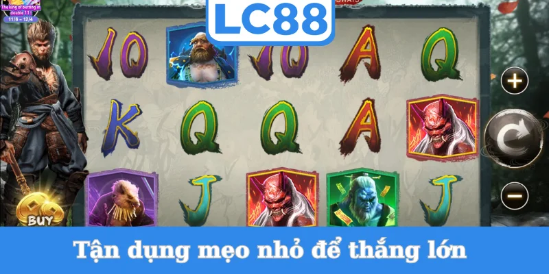 tan-dung-meo-nho-de-thang-lon